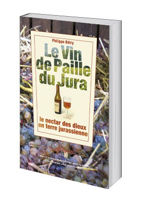 Le vin de paille du Jura